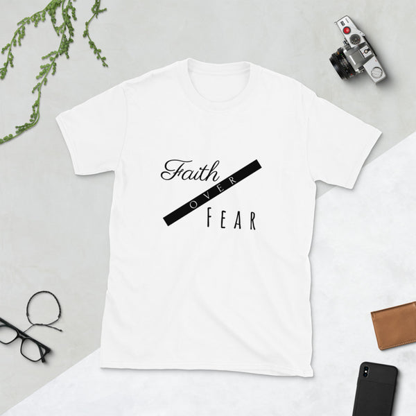 Faith Over Fear Short-Sleeve Unisex T-Shirt | Blessed Collection