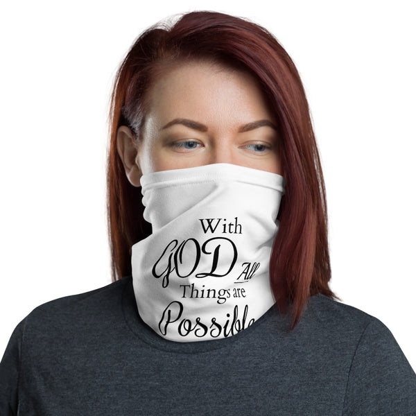With God All Things Are Possible Protective Wear /Neck Gaiter | Blessed Collection